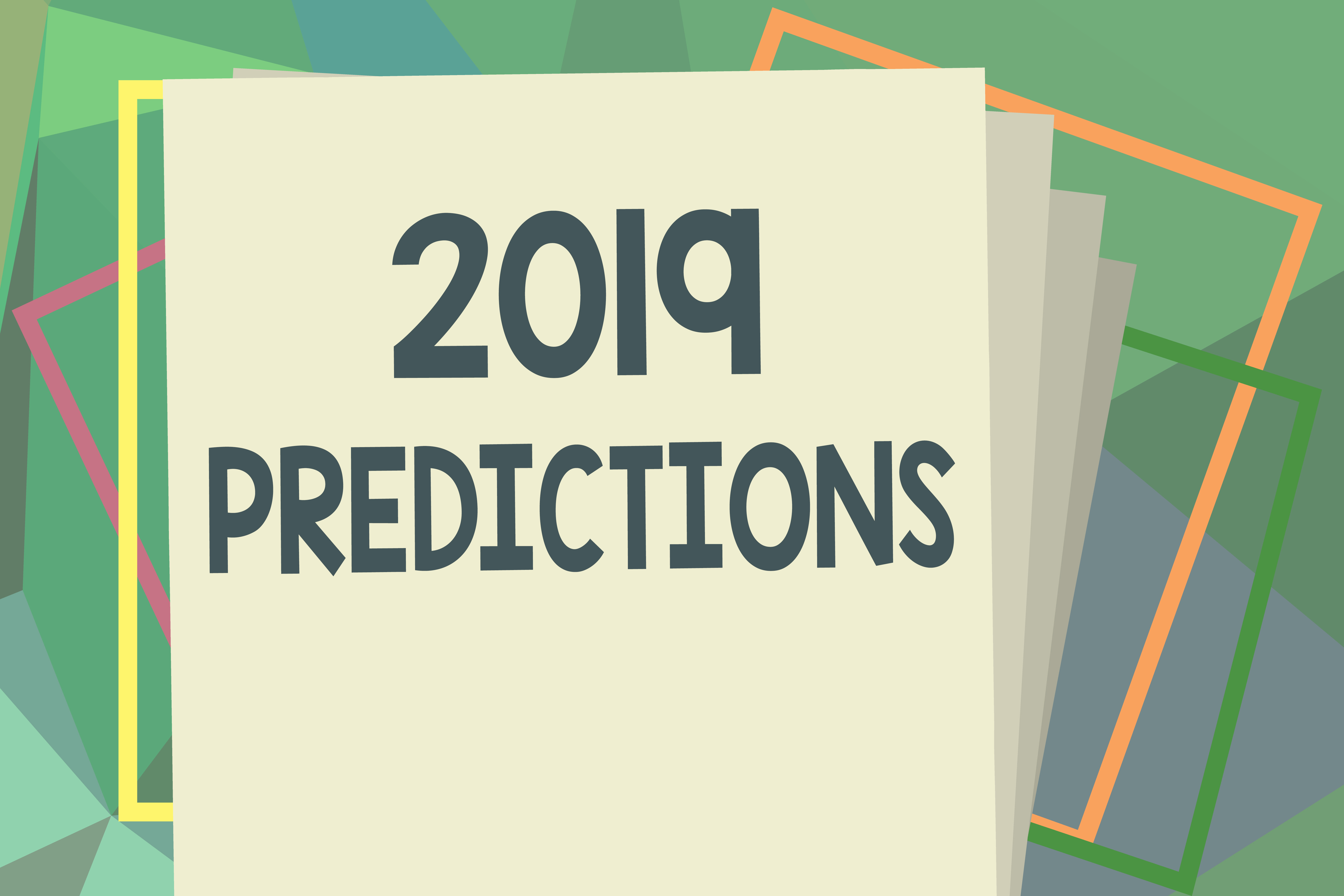 2019 Digital Marketing Predictions Life in Motion